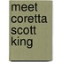 Meet Coretta Scott King