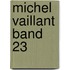 Michel Vaillant Band 23