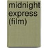 Midnight Express (Film)