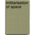 Militarisation Of Space