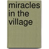 Miracles In The Village door Josie Metcalfe