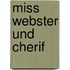 Miss Webster Und Cherif