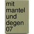 Mit Mantel und Degen 07