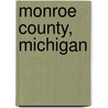 Monroe County, Michigan door John McBrewster