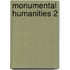 Monumental Humanities 2
