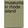 Museums in Rhode Island by Source Wikipedia