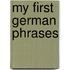 My First German Phrases