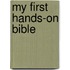 My First Hands-On Bible