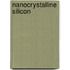 Nanocrystalline Silicon