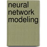 Neural Network Modeling door Perambur S. Neelakanta