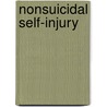 Nonsuicidal Self-Injury by Stephen P. Lewis