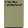 Normative Jurisprudence by Robin West