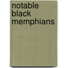 Notable Black Memphians by Miriam DeCosta-Willis