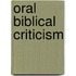 Oral Biblical Criticism