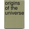 Origins of the Universe door Jack Arnold