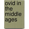 Ovid In The Middle Ages door Kathryn L. McKinley