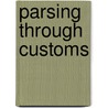 Parsing Through Customs by Alan Dundes