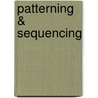 Patterning & Sequencing by Jennifer Kern