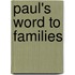 Paul's Word to Families