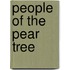 People Of The Pear Tree