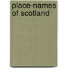 Place-Names Of Scotland door Taylor Iain Taylor Iain