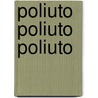 Poliuto Poliuto Poliuto by Gaetano Donizetti