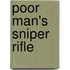 Poor Man's Sniper Rifle