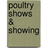 Poultry Shows & Showing door Joseph Dr. Batty
