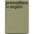 Premodifiers In English