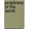 Propliners Of The World by Gerry Manning