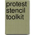 Protest Stencil Toolkit