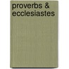 Proverbs & Ecclesiastes door Daniel Treier