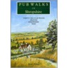 Pub Walks In Shropshire door Peter Kerry