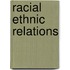 Racial Ethnic Relations