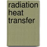Radiation Heat Transfer door R.D. Cess