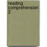 Reading Comprehension 2 by Candyce Norvell