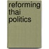 Reforming Thai Politics