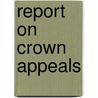 Report On Crown Appeals by Bernan