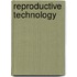 Reproductive Technology