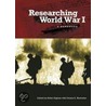 Researching World War I by Robin Higham