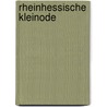 Rheinhessische Kleinode door Heike Sobotta