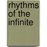Rhythms Of The Infinite door John De Kadt