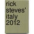 Rick Steves' Italy 2012