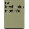 Rwi Fresh:intro Mod N/e by Ruth Miskin