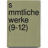 S Mmtliche Werke (9-12) door Ludwig Achim Von Arnim