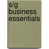 S/G Business Essentials door Ronald J. Ebert