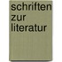 Schriften zur Literatur