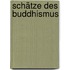 Schätze Des Buddhismus