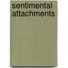 Sentimental Attachments door Janet Carey Eldred