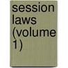 Session Laws (Volume 1) by Kansas Kansas